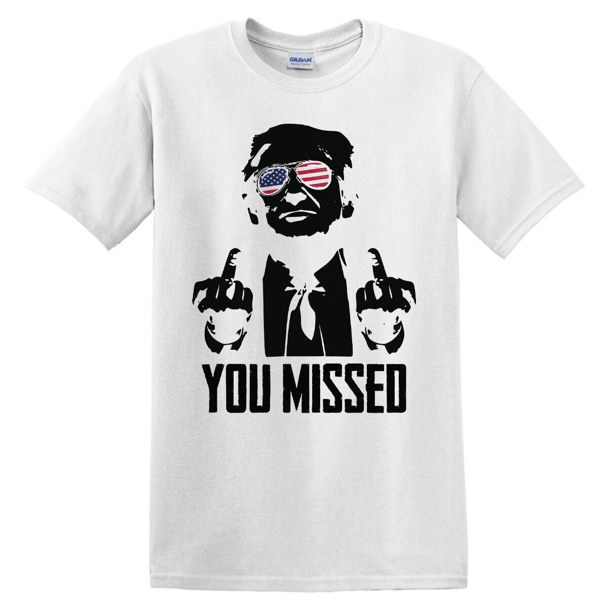 Trump You Missed T-Shirt Funny Trump 2024 Rally Shooting Unisex T-Shirt - Gildan