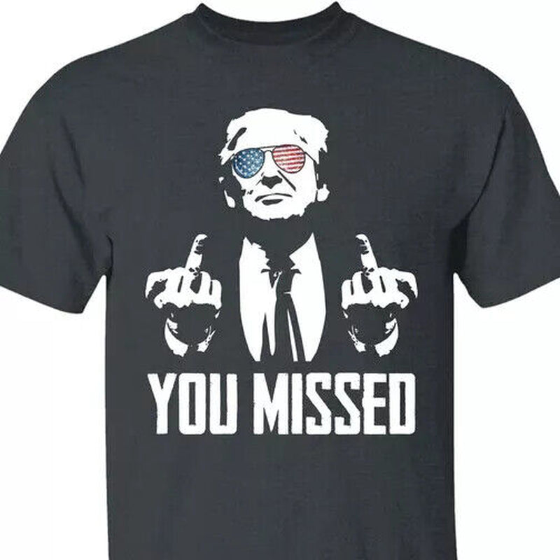 Trump You Missed T-Shirt Funny Trump 2024 Rally Shooting Unisex T-Shirt - Gildan