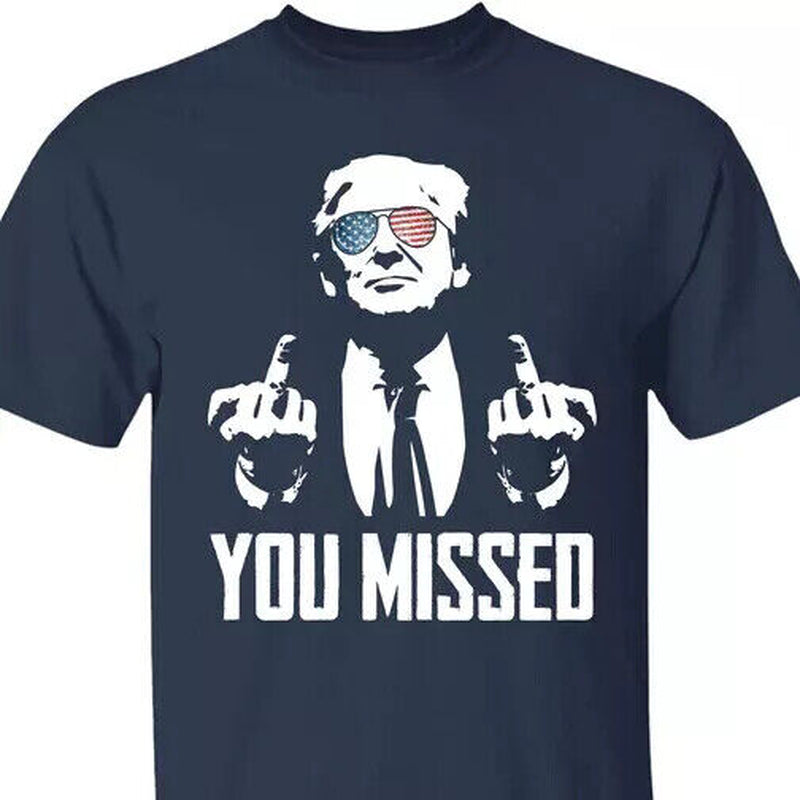 Trump You Missed T-Shirt Funny Trump 2024 Rally Shooting Unisex T-Shirt - Gildan